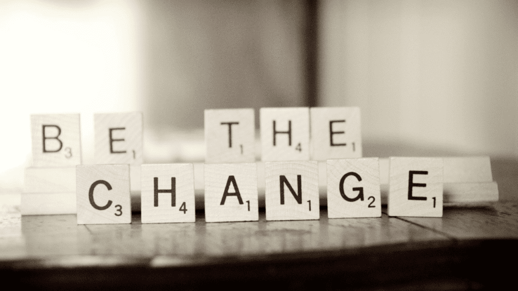 be-the-change